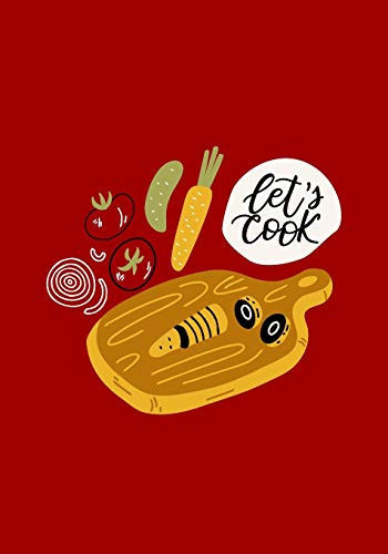 Let's Cook DIY Cookbook Blank Recipe Book Journal to Note Down Your Personalised Recipes - 7 X10
