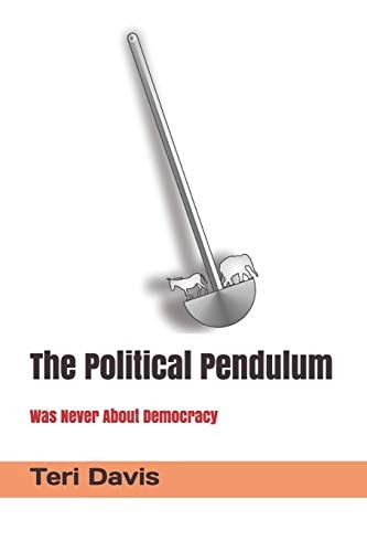 The Political Pendulum Was Never About Democracy