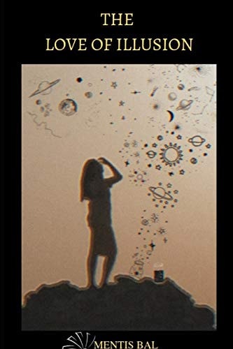 Love of Illusion