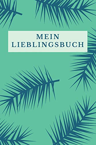 Mein Lieblingsbuch, Tagesplaner 120 Seiten zum Ausfüllen, A5 Format