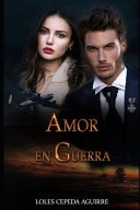 Amor en Guerra