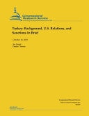 Turkey Background, U. S. Relations, and Sanctions in Brief