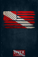Scuba Diving Log Book Journal Scuba Dive American Flag Dive Logbook - Scuba Diver Gifts