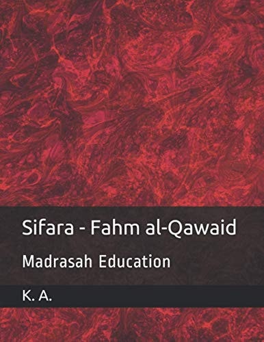 Sifara - Fahm al-Qawaid: Madrasah Education