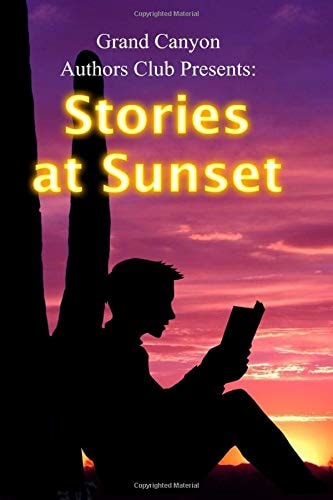 Stories at Sunset Grand Canyon Authors Club