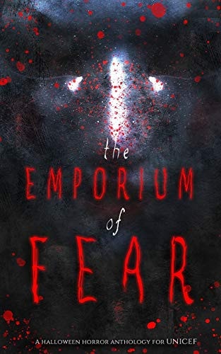 The Emporium of Fear A Halloween Horror Anthology
