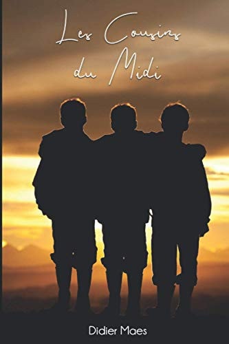 Les cousins du Midi (French Edition)