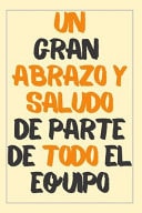 Cuaderno Mensaje De Saludo Cuaderno De Notas - Un Gran Abrazo Y Saludo De Parte De Todo El Equipo