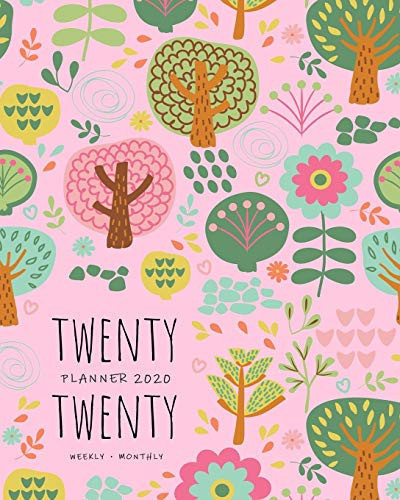 Twenty Twenty, Planner 2020 Weekly Monthly: 8x10 Full Year Notebook Organizer Large | 12 Months - Jan to Dec 2020 | Cute Cartoon Tree Design Pink