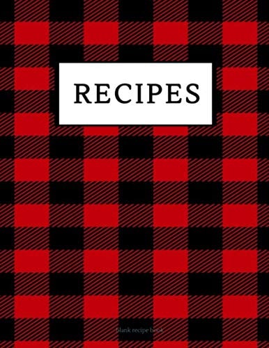 Recipes Blank Recipe Book Blank Cookbook L Blank Recipe Books to Write in L Blank Cookbook to Write in L Recipe Journal