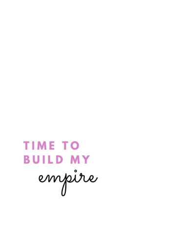 Time To Build My Empire: (Paperback, 8.5" x 11", 160 lined pages)