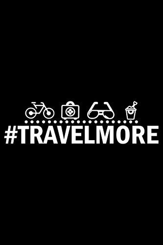 Travel More: Travel Journal Notebook | Travel Journal for girls & women’s Notebook| Trip Planner and Travel Journal 6 x 9 inch 120 pages