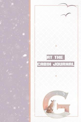 At the Cabin Journal G Notebook to Write in Family Cabin Adventures - Things to Do List Log - Vacation Home Maintenance Tracker