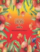 Aries 2020 Dated Weekly Planner Star Signs of the Zodiac Themed Monthly Planning Calendar with Notes; 2 Pages Per Week Spread
