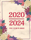 2020-2024 Five Year Planner 2020-2024 Planner Weekly And Monthly Daily Agenda Frive Year Monthly View Weekly Planner With Notes, To Do List, Appointments, Schedule Agenda, Logbook, Goal Year And Organizer Vintage Flower Retro Floral Pink Cute Art Gift