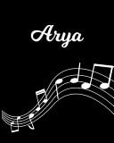 Arya Sheet Music Note Manuscript Notebook Paper - Personalized Custom First Name Initial a - Musician Composer Instrument Composition Book - 12 Staves a Page Staff Line Notepad Notation Guide - Create Compose & Write Creative Songs
