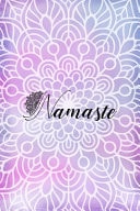Namaste All Purpose 6x9 Blank Lined Notebook Journal: Way Better Than a Card, Trendy Unique Gift, Purple and Pink Watercolor Mandala