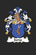 Jung Jung Coat of Arms and Family Crest Notebook Journal (6 X 9 - 100 Pages)