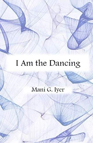 I Am the Dancing