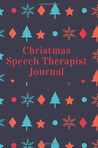 Christmas Speech Therapist Journal: Speech Therapist Notebook, SLP Gifts, Best Speech Therapist, Floral SLP Gift For Notes Ruled Notebook Journal Christmas Gift