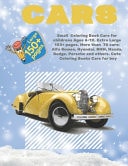 Small Coloring Book Cars for Children Ages 6-12