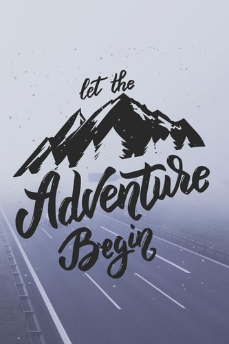 Let the Adventure Begin-Adventure Holidays Travel Planner & Journal to Write in Information, Contact, Trip Planning, Trip Itinerary, Note with Checklist, Lovely Interior (6 X 9 ), 115 Pages, (Gift for Travel Lover, Couple, Women & Kids )