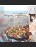 The Year of Eating Dangerously - Favorite Foods of The #DangerDawgz A Twitter Tale