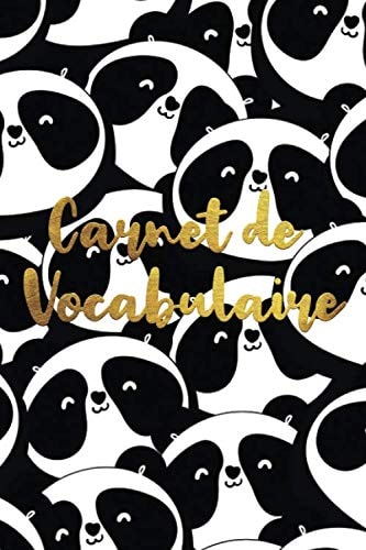Carnet de Vocabulaire: A5 - 130 pages - 4 000 mots - Controle des connaissances - favoris - table des matières - Couverture souple finition matte (French Edition)