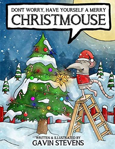 Don't Worry, Have Yourself a Merry Christmouse