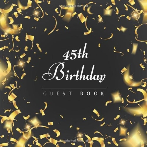45th Birthday Guest Book Golden Confetti Idea 8. 5 X 8. 5 (21,6 X 21,6 Cm) 120 Pages Cream Paper Glossy Cover