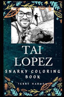 Tai Lopez Snarky Coloring Book An American Entrepreneur