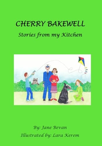 Cherry Bakewell Stories from My Kitchen