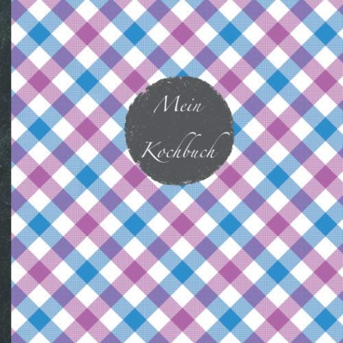 Mein Kochbuch Blanko Rezeptbuch Zum Selberschreiben * Platz Für 100 Rezepte * Mit Register * Design ,,DIY Vintage Lila * Praktisches 21 X 21 Cm Soft Cover * Für Anfänger und Profis * Vegetarisch, Vegan Oder Zum Grillen * Do It Yourself!