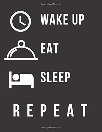 Wake Up... Repeat Blank Recipe Book to Write/ Make Your Own Recipe Cookbook/ Recipe Journal for Family and for Gift/ Personalized Notebook for Baking Recipes