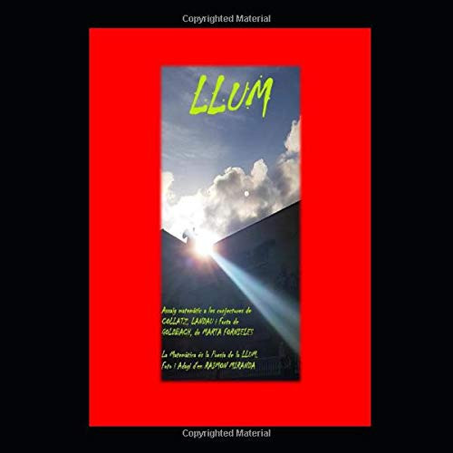 Llum La Matemàtica és la Poesia de la Llum