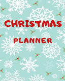 Christmas Planner Christmas Holiday Planner, Organizer Journal Planner, Weekly Planner, Shopping List, Gifts List, Detail Planner, New Year's Resolutions