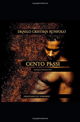 Cento Passi: romanzo erotico M/M (Italian Edition)
