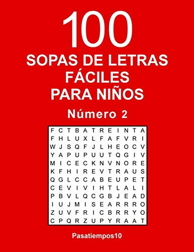 100 Sopas Fáciles Para Niños N. 2
