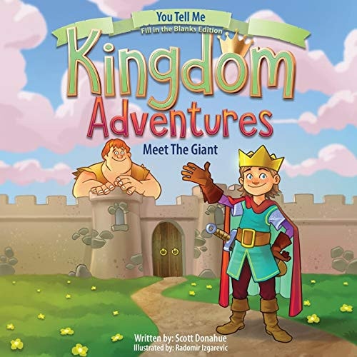 Kingdom Adventures Meet the Giant - Fill in the Blanks Edition