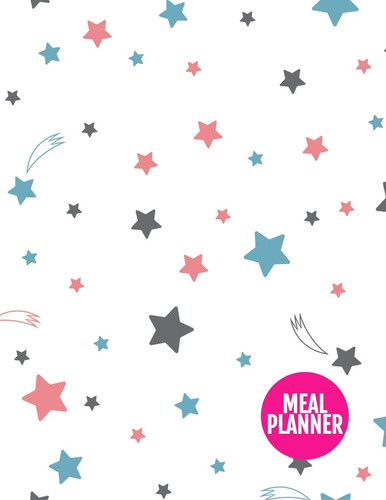 Meal Planner Simple Track and Plan Your Meals Weekly - 52 Week Food Planner - Diary - Log - Journal - Calendar - Meal Prep and Planning Grocery List - Large 8. 5 X 11 Inch - 110 Pages - Product Code XL 034420