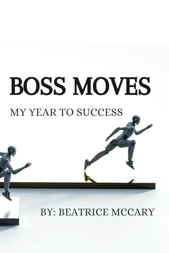 Boss Moves My Year to Success Journal