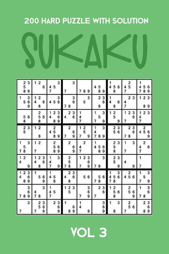 200 Hard Puzzle With Solution Sukaku Vol 3 Challenging Sudoku Variation, Puzzle Booklet, 2 Puzzles Per Page