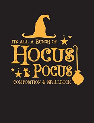 It's All a Bunch of Hocus Pocus Composition Spell Book