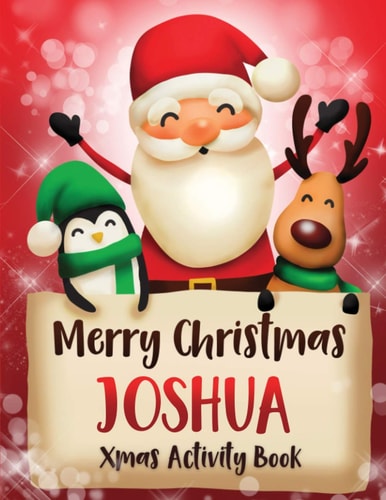 Merry Christmas Joshua Fun Xmas Activity Book, Personalized for Children, Perfect Christmas Gift Idea