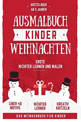 Ausmalbuch Weihnachten Kinder Kinder Ausmalbuch Monster:das Große Kritzelbuch Zu Weinachten Ab 2 Jahren Mit über 40 Altersgerechten Kritzel Malbuch Weinachtsmotiven. das Mitmachbuch Für Kinder - Erste Wörter Lernen und Malen - Kinderbuch Für Mädchen &