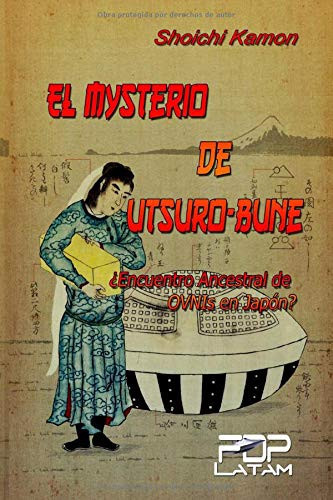 El Misterio de Utsuro Bune ¿Antiguo Encuentro OVNI en Japón?