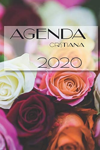 Agenda Cristiana 2020 Agenda Cristiana, Dios, Iglesia, Notas, Versiculo, Amor, Biblia Cuaderno de Notas A5, Bonito y Moderno con Página Protectora, Paginas Blancas y líneas. Diario de Viaje, Bloc con Flores, Rosas, Jovenes Estudios Biblico