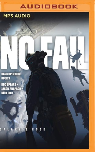 No Fail (Galaxy's Edge: Dark Operator, 3)