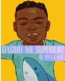 Rashid the Superhero