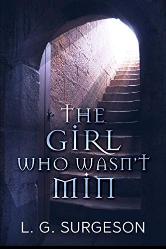The Girl Who Wasn't Min - a Black River Chronicles Novel